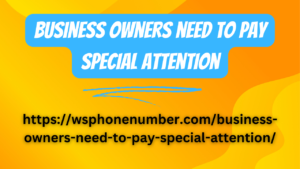 Business owners need to pay special attention